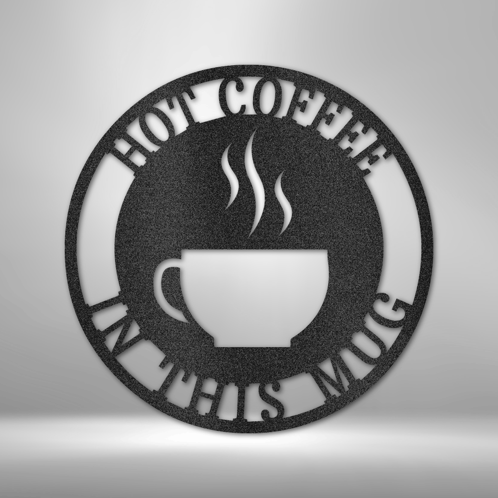 Coffee Haze Monogram - Steel Sign